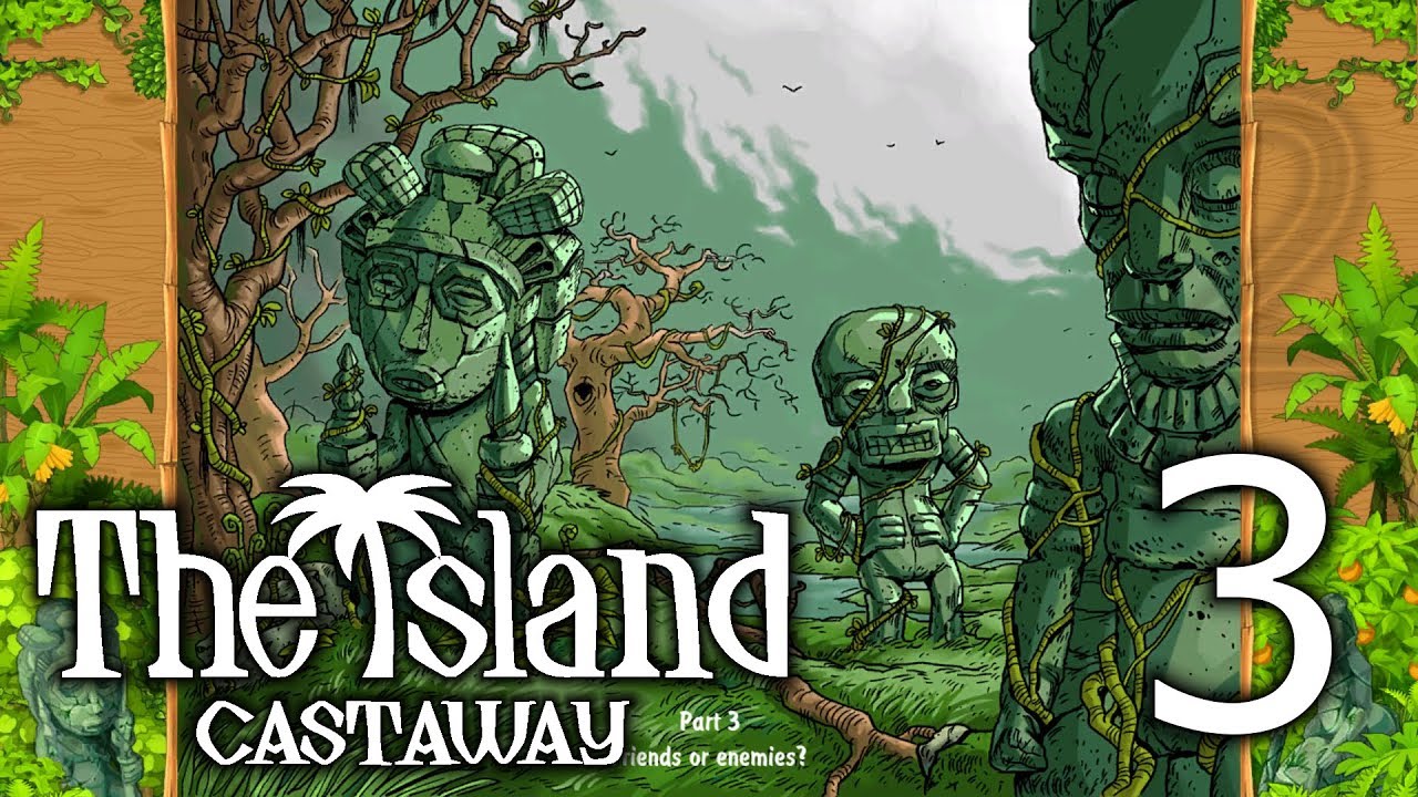 The Island Castaway 3